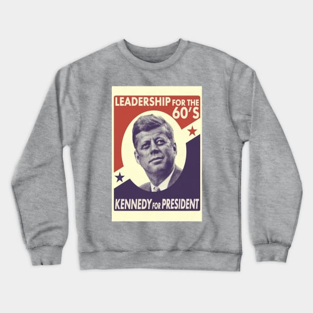 JFK for President 1960 Vintage John F. Kennedy Crewneck Sweatshirt by Matt's Wild Designs